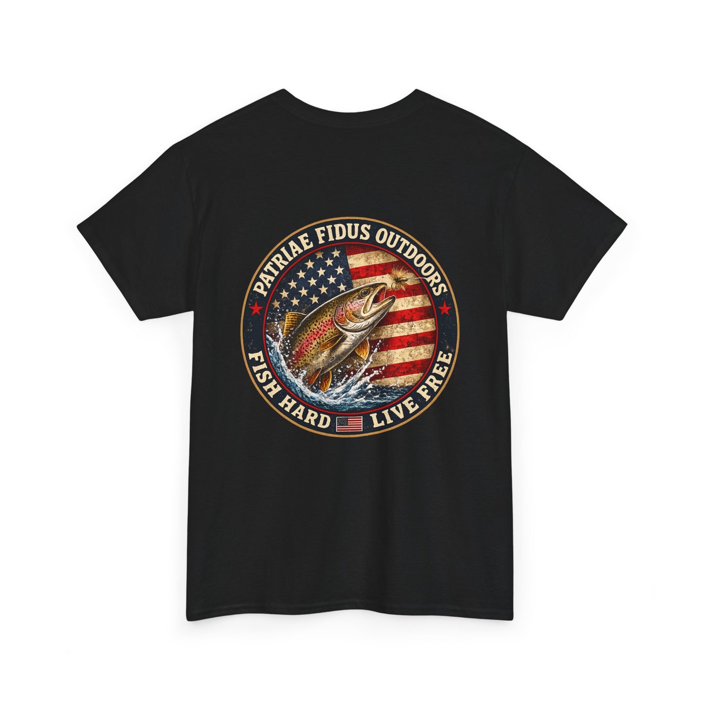 “Fish Hard Live Free” T-Shirt — Trout Patriae Fidus Outdoors American Flag Design