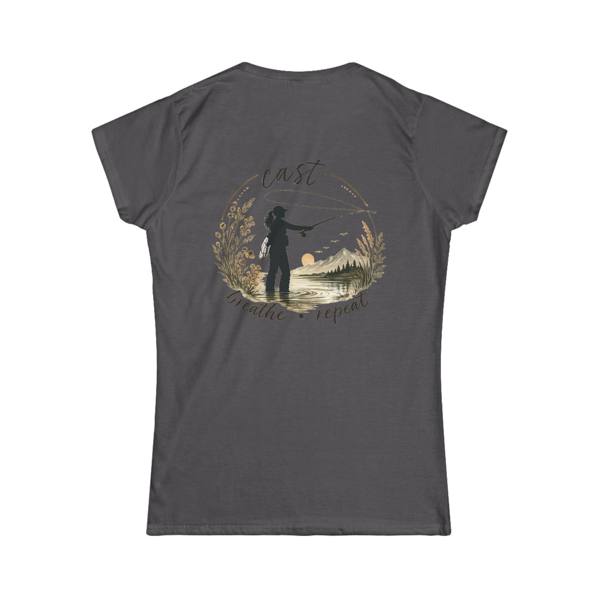 Women's Fly Fishing Tee — "Cast, Breathe, Repeat" Nature Graphic