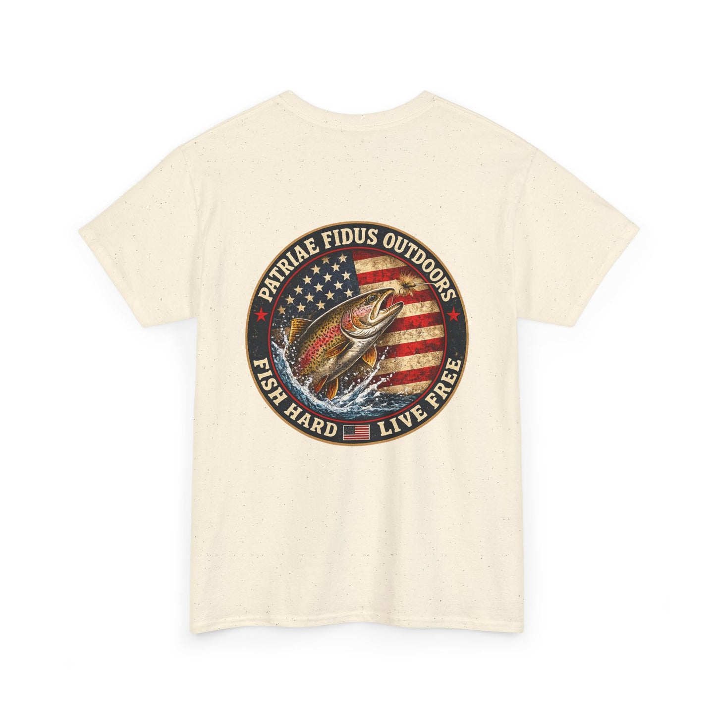 “Fish Hard Live Free” T-Shirt — Trout Patriae Fidus Outdoors American Flag Design