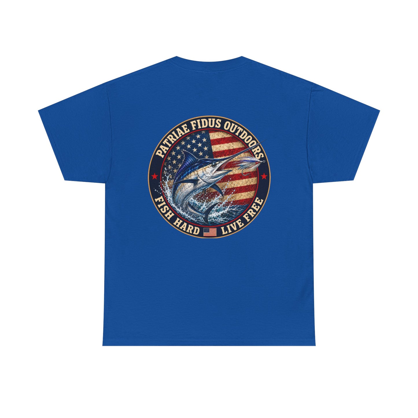 “Fish Hard Live Free” T-Shirt — Marlin Patriae Fidus Outdoors American Flag Design
