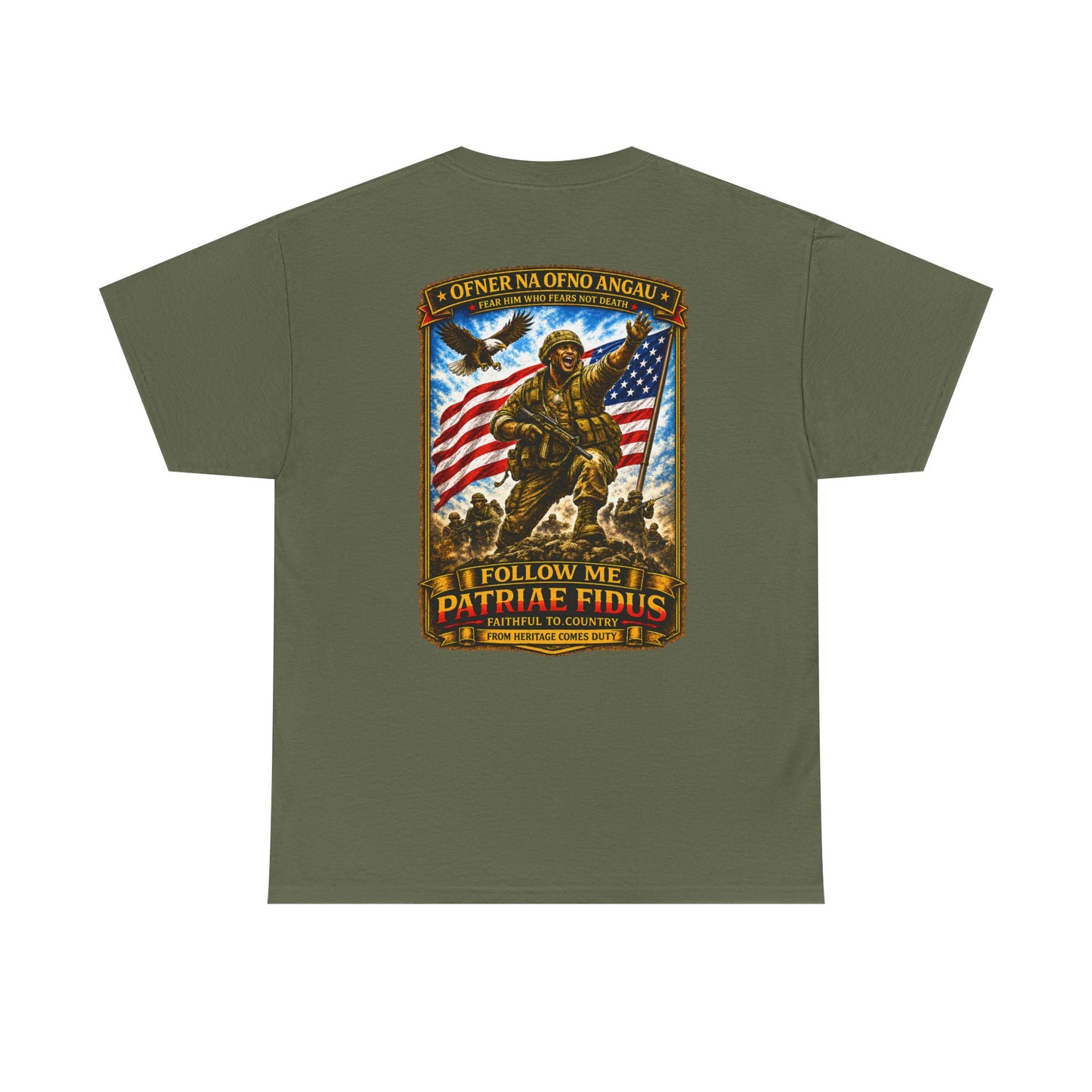 Iron Mike "Follow Me, Patriæ Fidus" Military Tribute T-Shirt