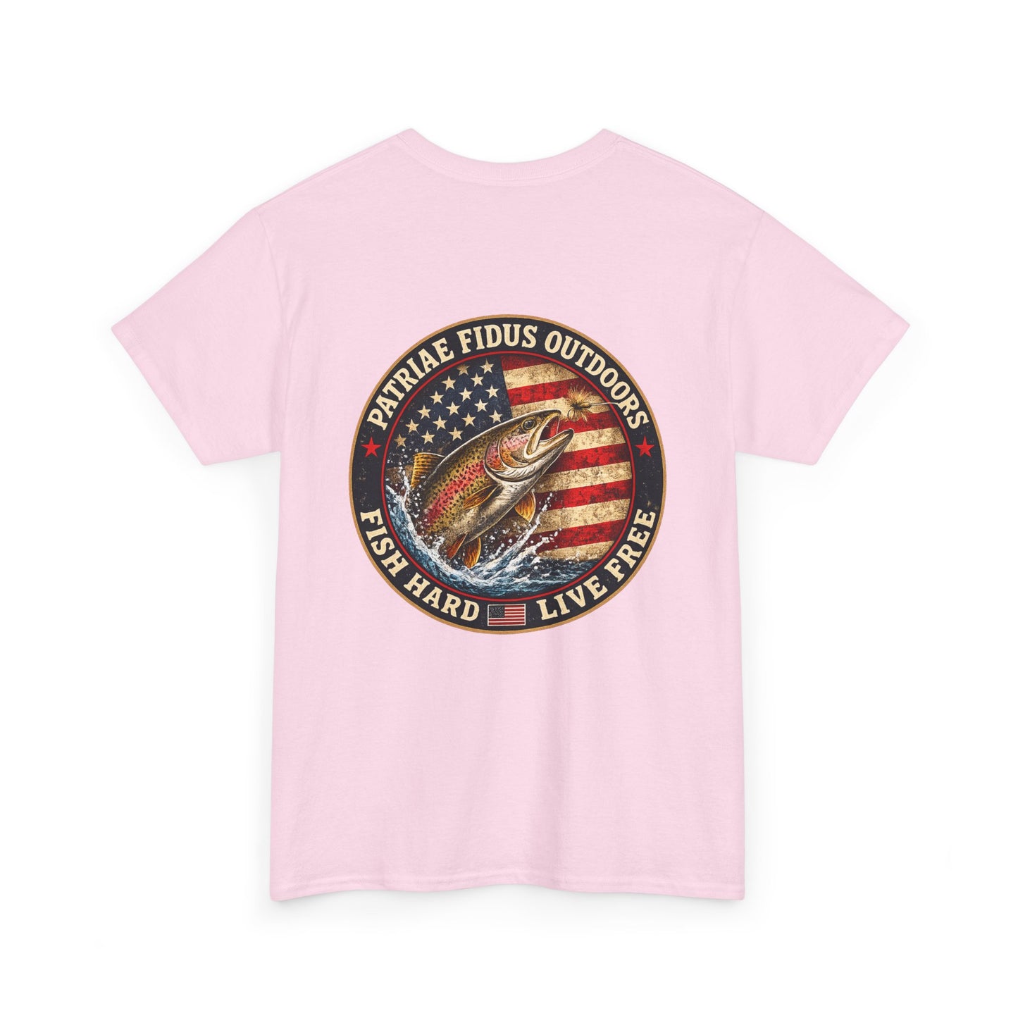 “Fish Hard Live Free” T-Shirt — Trout Patriae Fidus Outdoors American Flag Design