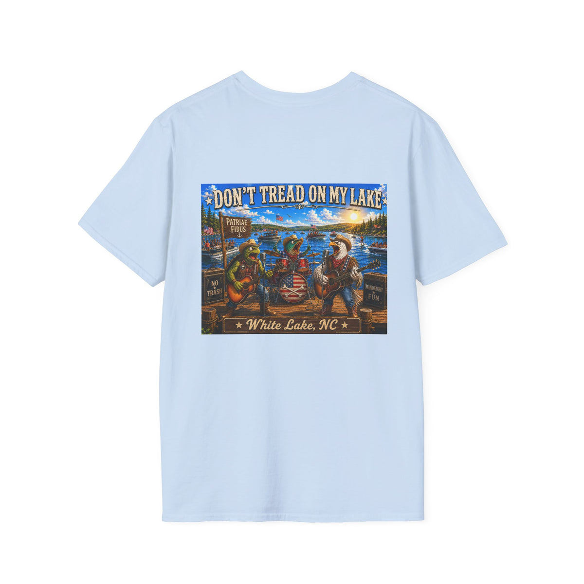Don't Tread on My Lake - White Lake, NC T-Shirt