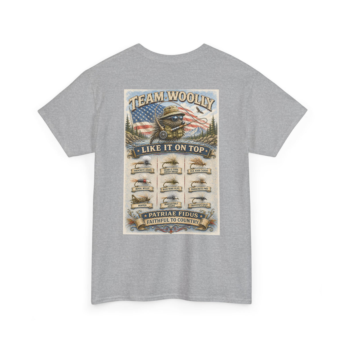 Team Woolly Dry Fly Collection T-Shirt: ("Like It On Top")