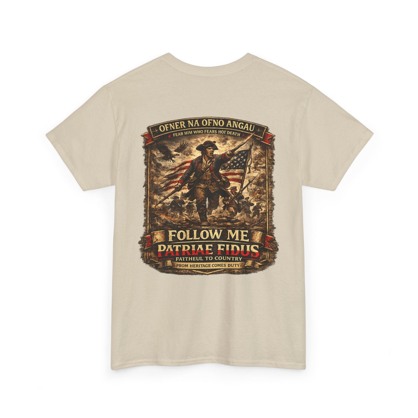Minuteman 1776 "Follow Me, Patriæ Fidus" Military Tribute T-Shirt