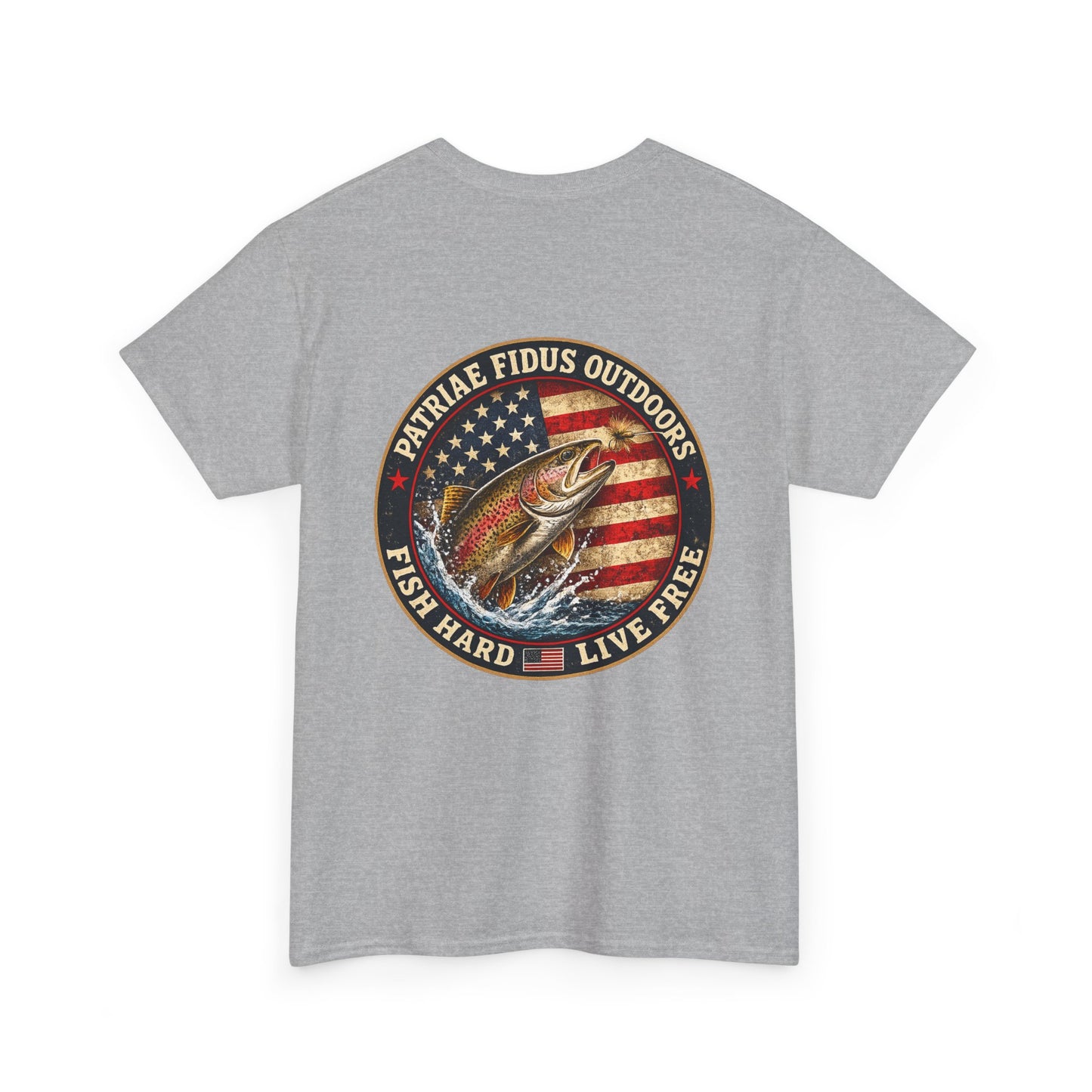 “Fish Hard Live Free” T-Shirt — Trout Patriae Fidus Outdoors American Flag Design