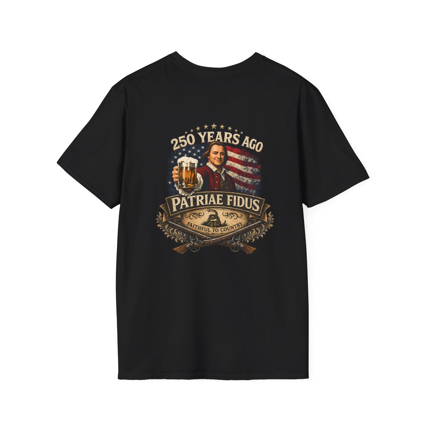 Patriae Fidus 250 Years w/ Don't Tread on Me T-Shirt