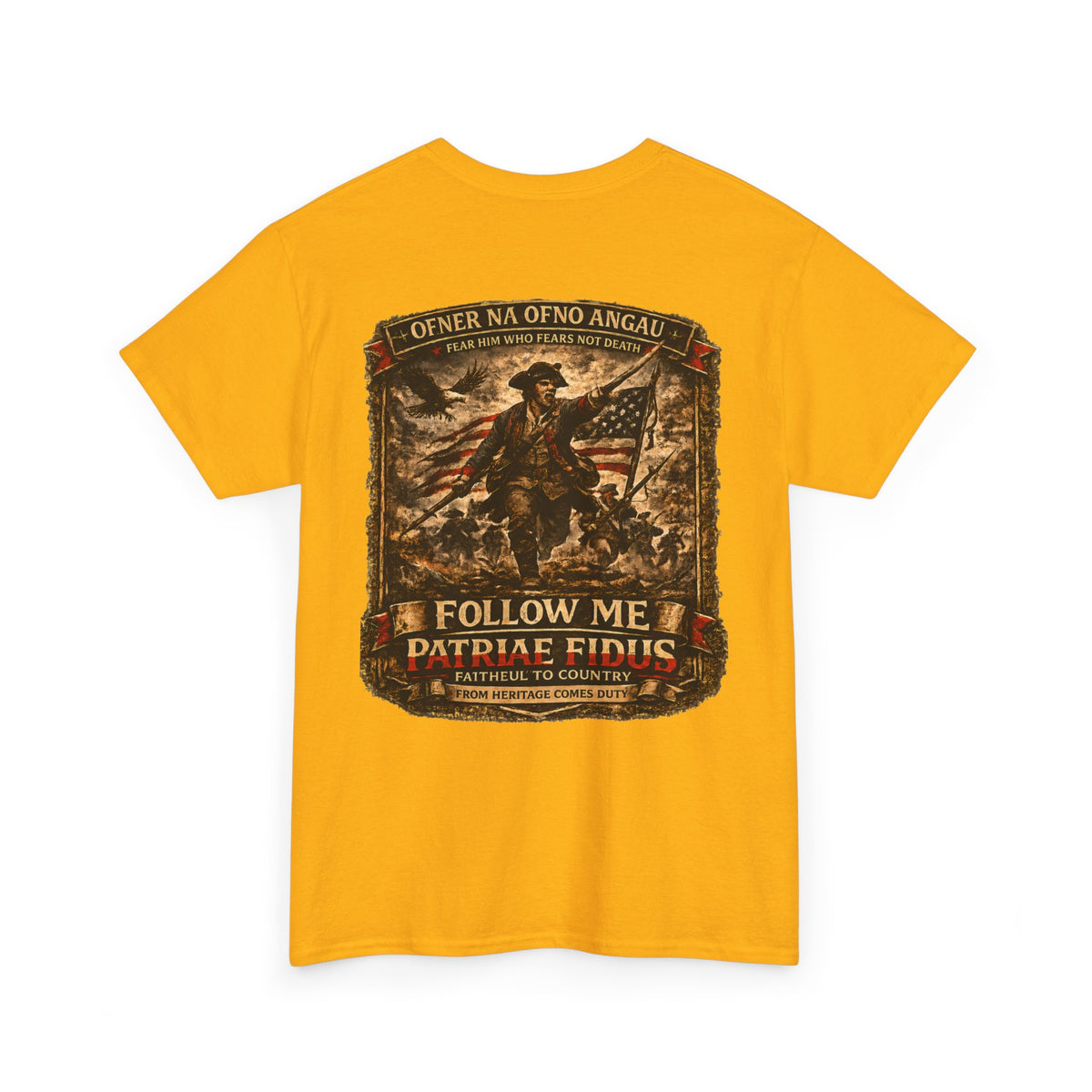 Veteran Patriot T‑Shirt — "I Follow Me, I Do Not Raise Fious" Military Flag Tee