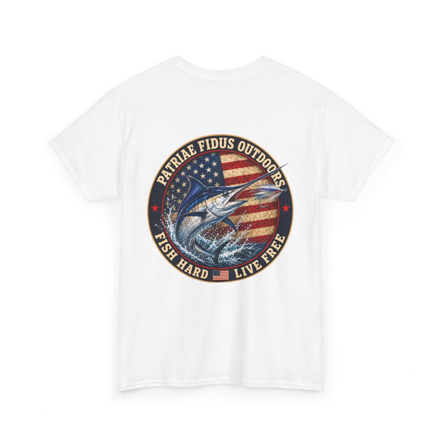 “Fish Hard Live Free” T-Shirt — Marlin Patriae Fidus Outdoors American Flag Design