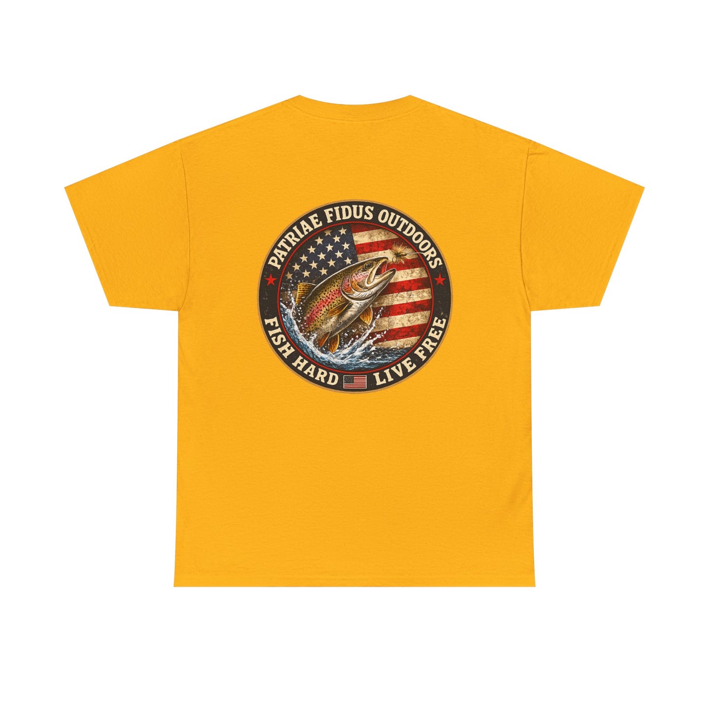 “Fish Hard Live Free” T-Shirt — Trout Patriae Fidus Outdoors American Flag Design