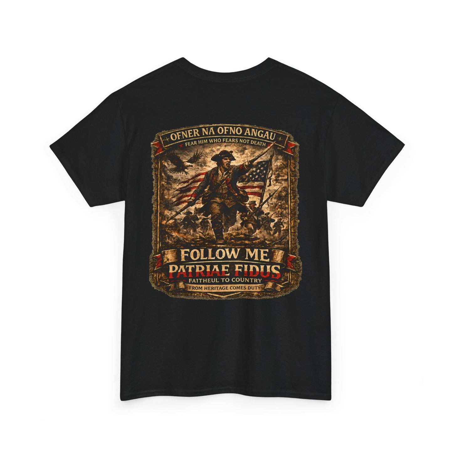 Veteran Patriot T‑Shirt — "I Follow Me, I Do Not Raise Fious" Military Flag Tee