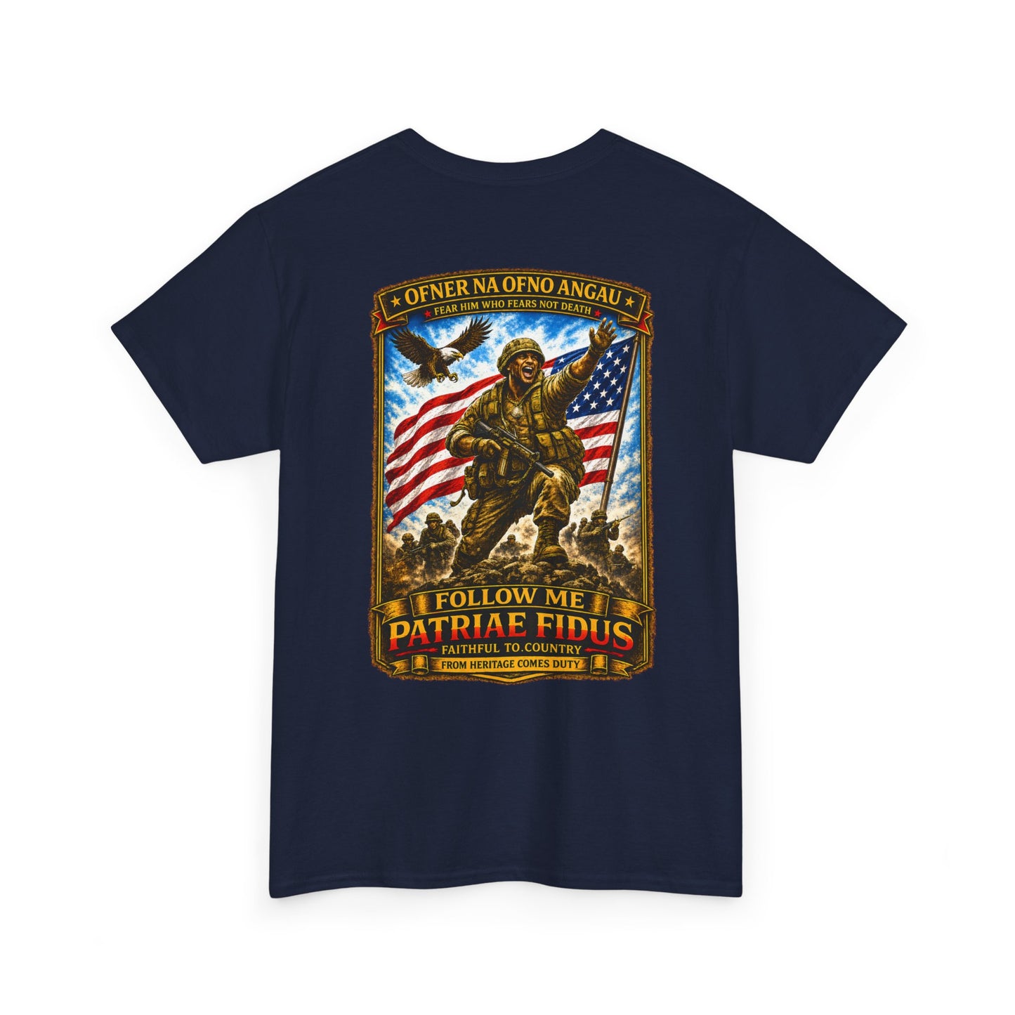 Iron Mike "Follow Me, Patriæ Fidus" Military Tribute T-Shirt