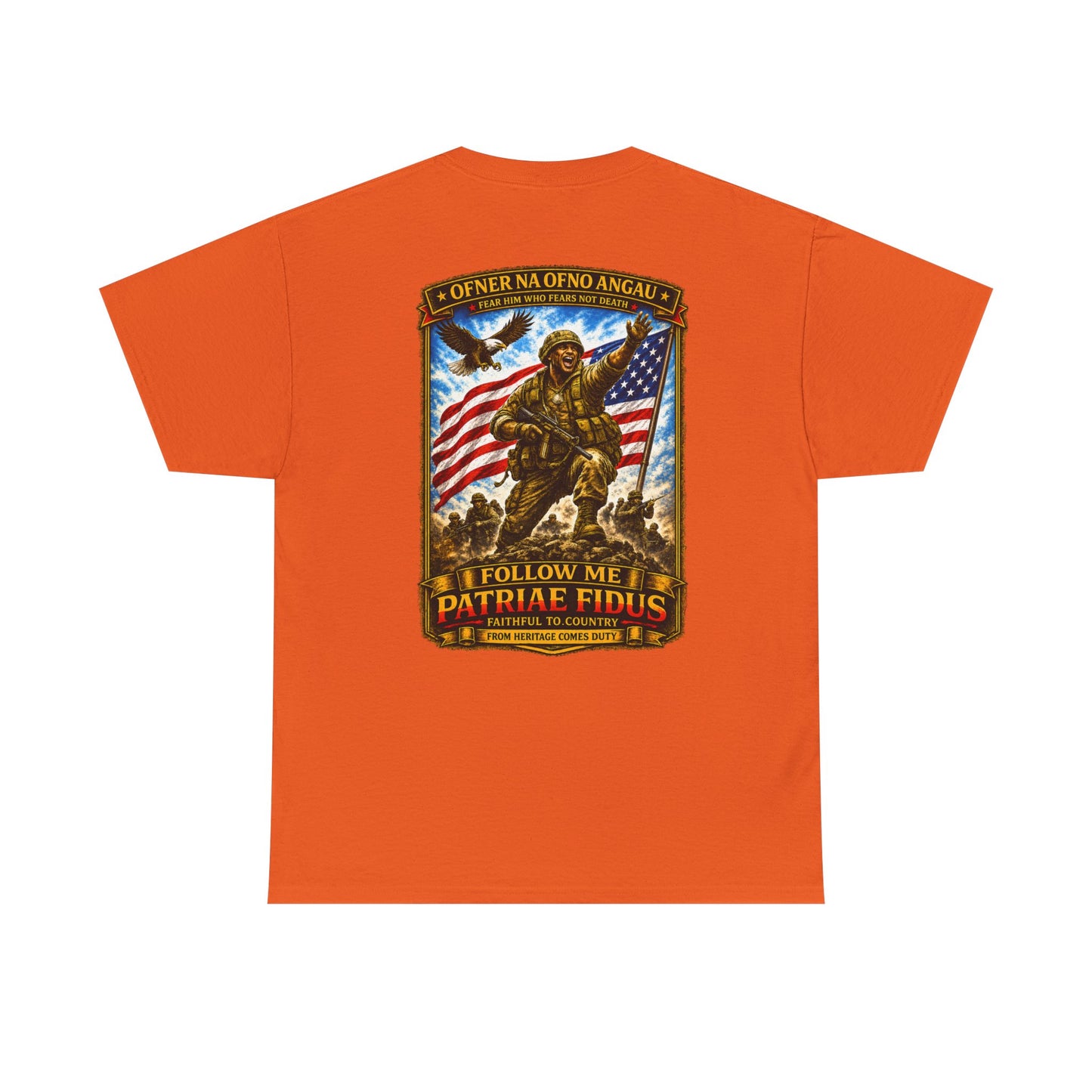 Iron Mike "Follow Me, Patriæ Fidus" Military Tribute T-Shirt