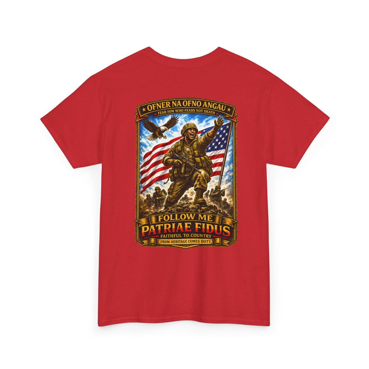Iron Mike "Follow Me, Patriæ Fidus" Military Tribute T-Shirt
