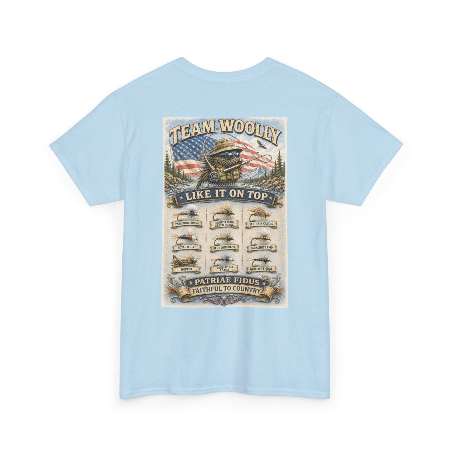 Team Woolly Dry Fly Collection T-Shirt: ("Like It On Top")