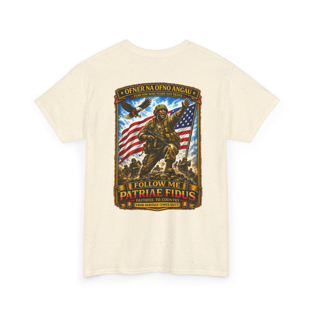 Iron Mike "Follow Me, Patriæ Fidus" Military Tribute T-Shirt
