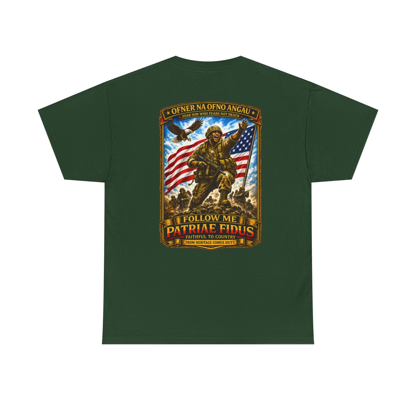 Iron Mike "Follow Me, Patriæ Fidus" Military Tribute T-Shirt