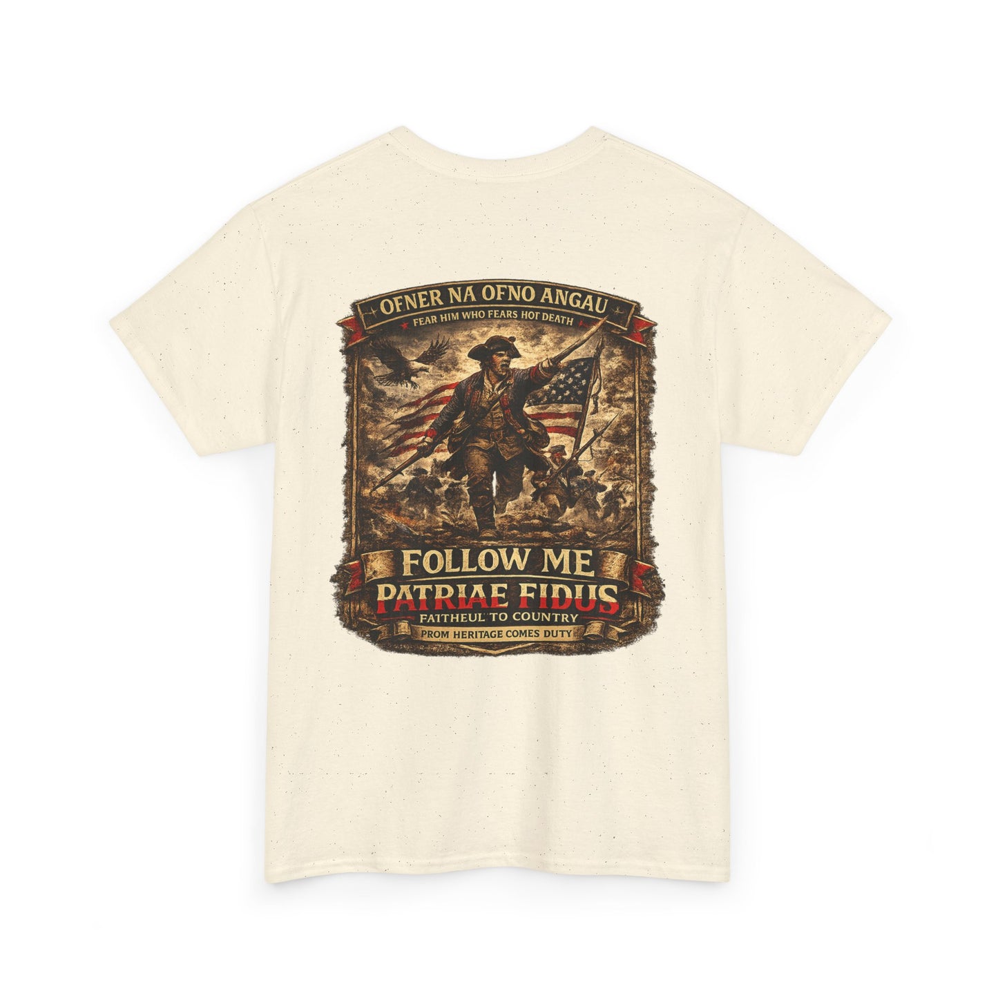 Minuteman 1776 "Follow Me, Patriæ Fidus" Military Tribute T-Shirt