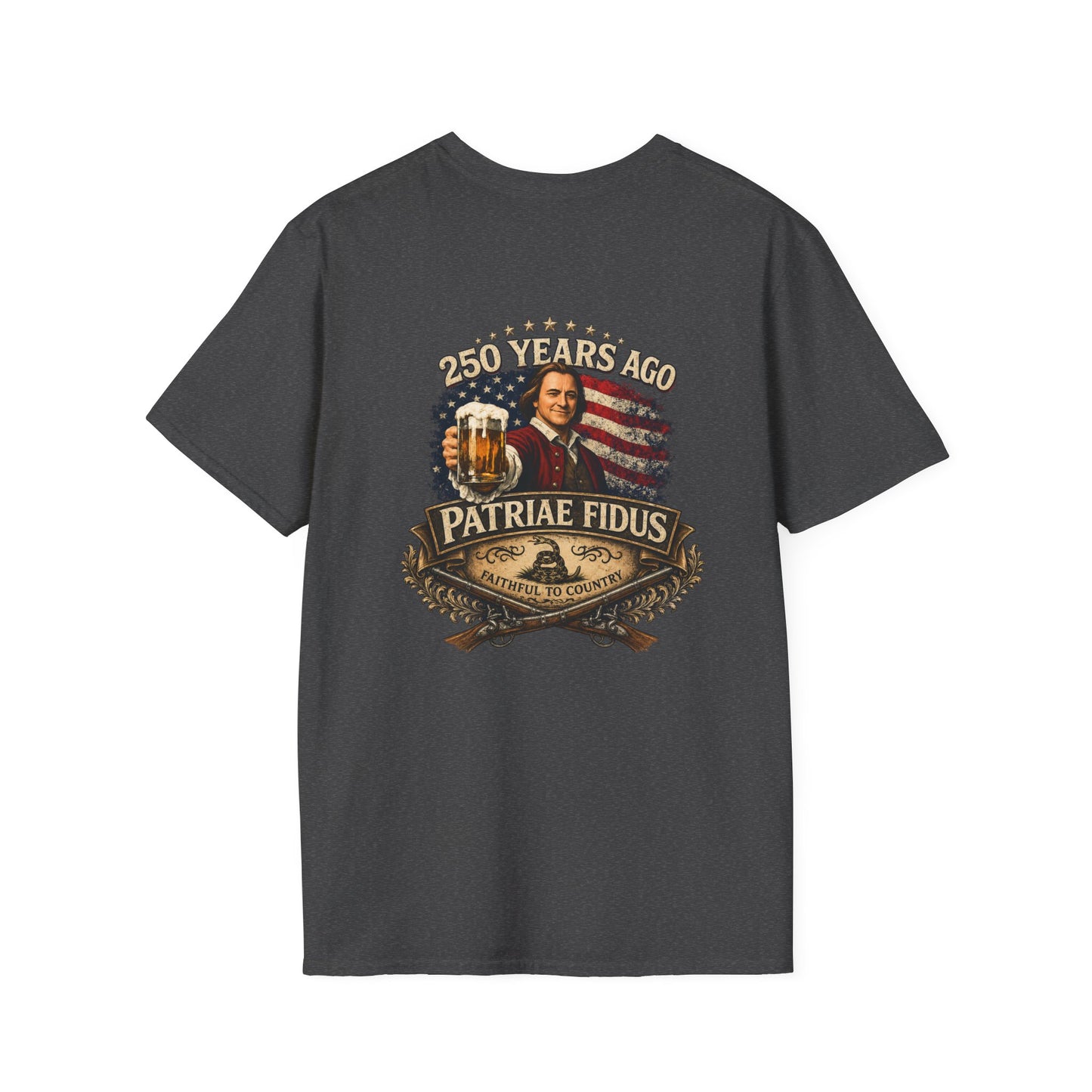 Patriae Fidus 250 Years w/ Don't Tread on Me T-Shirt