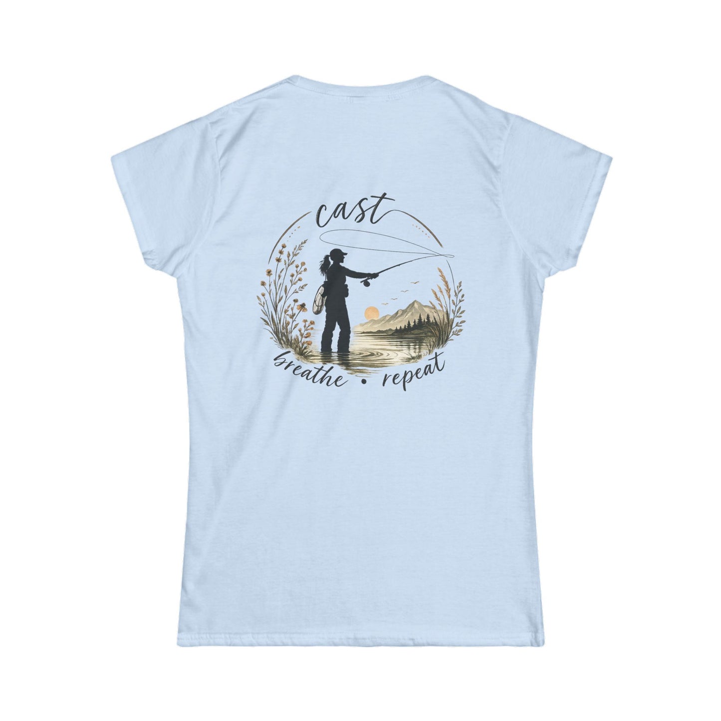 Women's Fly Fishing Tee — "Cast, Breathe, Repeat" Nature Graphic