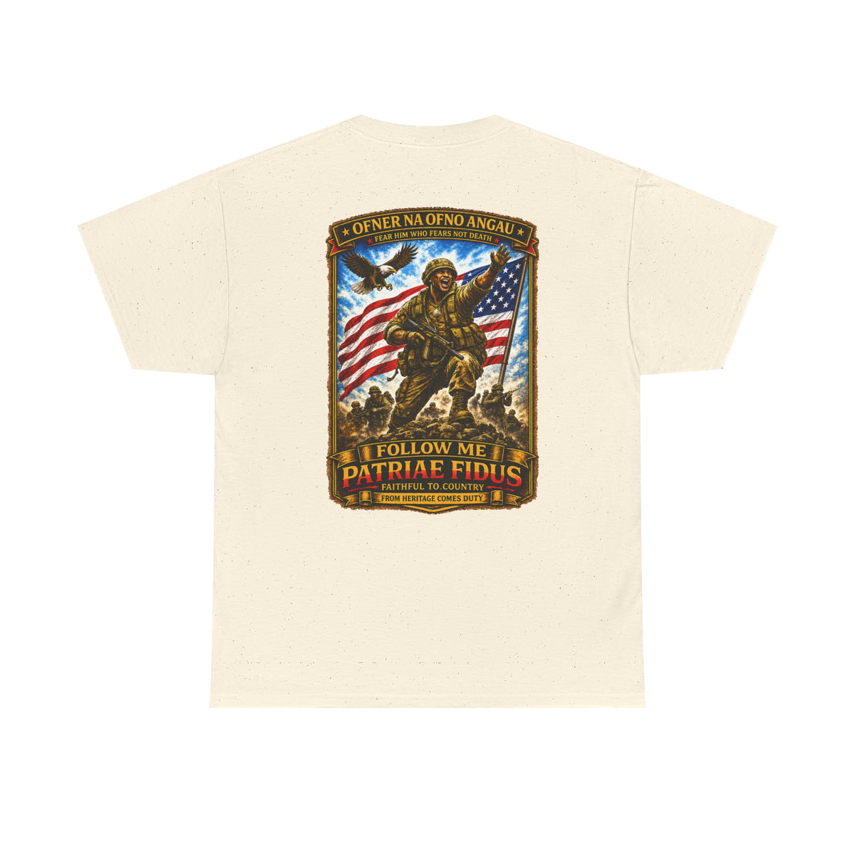 Iron Mike "Follow Me, Patriæ Fidus" Military Tribute T-Shirt