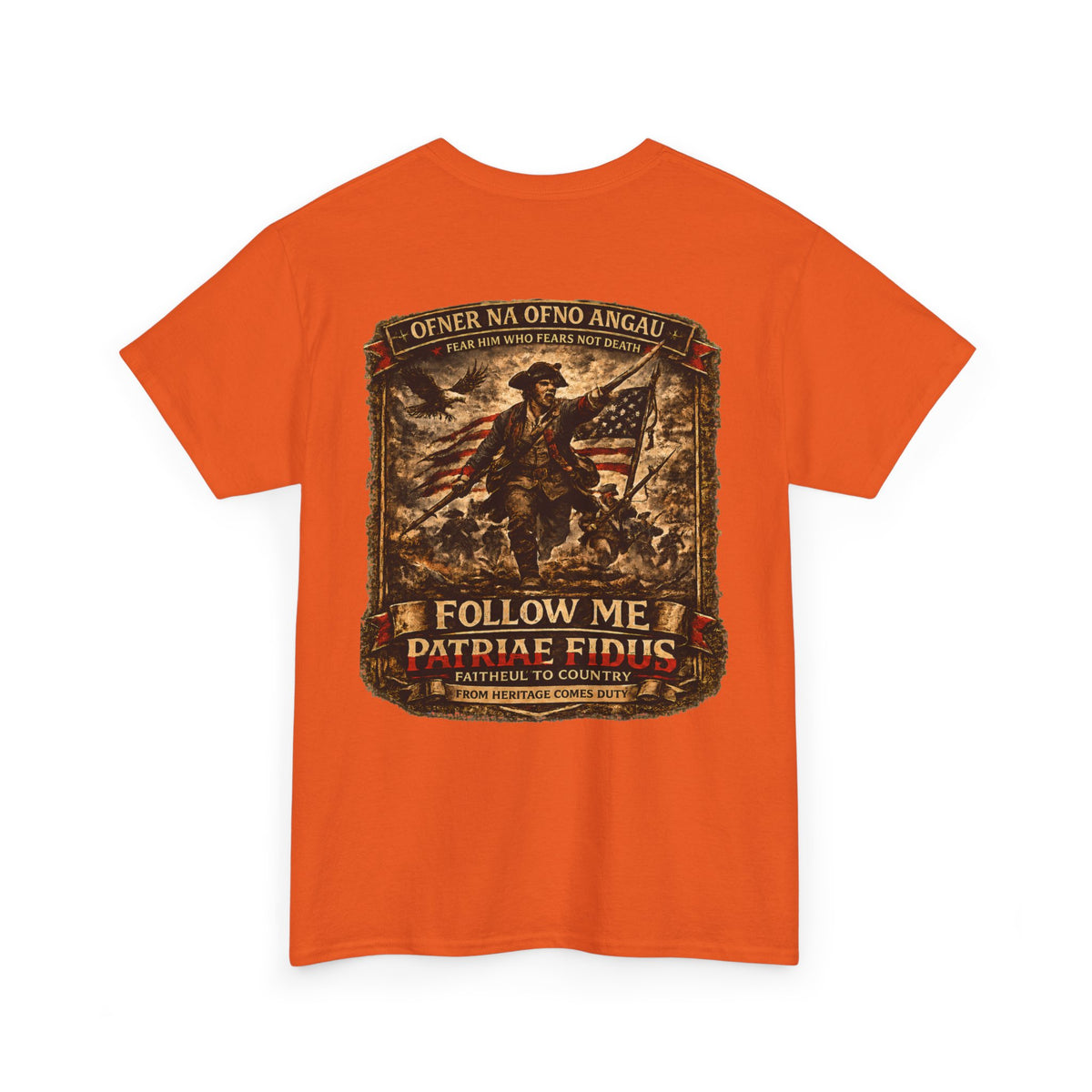 Veteran Patriot T‑Shirt — "I Follow Me, I Do Not Raise Fious" Military Flag Tee