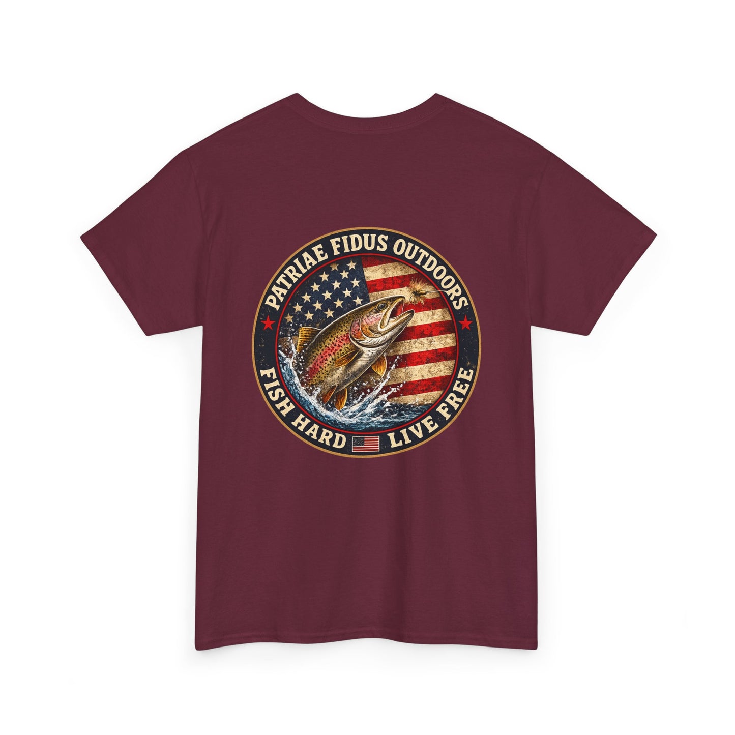 “Fish Hard Live Free” T-Shirt — Trout Patriae Fidus Outdoors American Flag Design