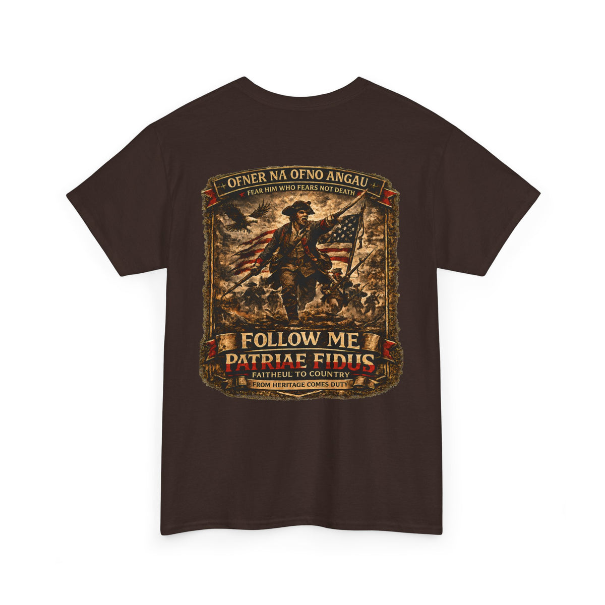 Veteran Patriot T‑Shirt — "I Follow Me, I Do Not Raise Fious" Military Flag Tee