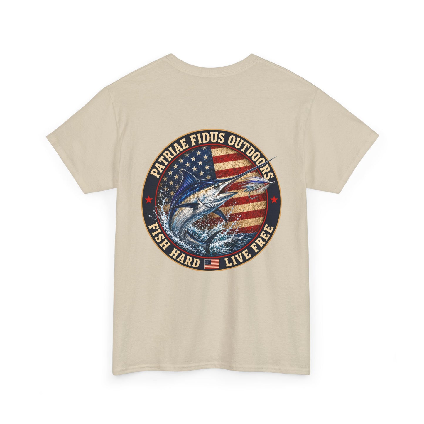 “Fish Hard Live Free” T-Shirt — Marlin Patriae Fidus Outdoors American Flag Design
