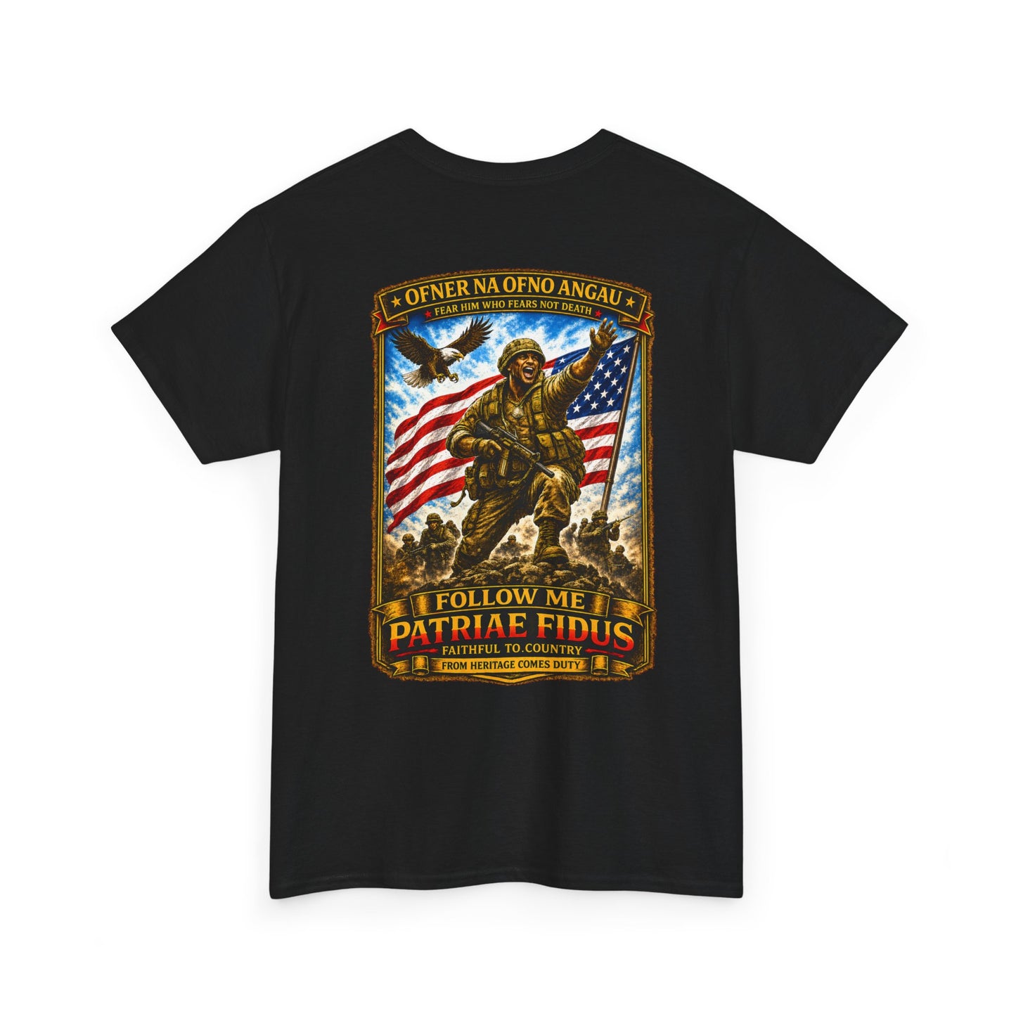 Iron Mike "Follow Me, Patriæ Fidus" Military Tribute T-Shirt