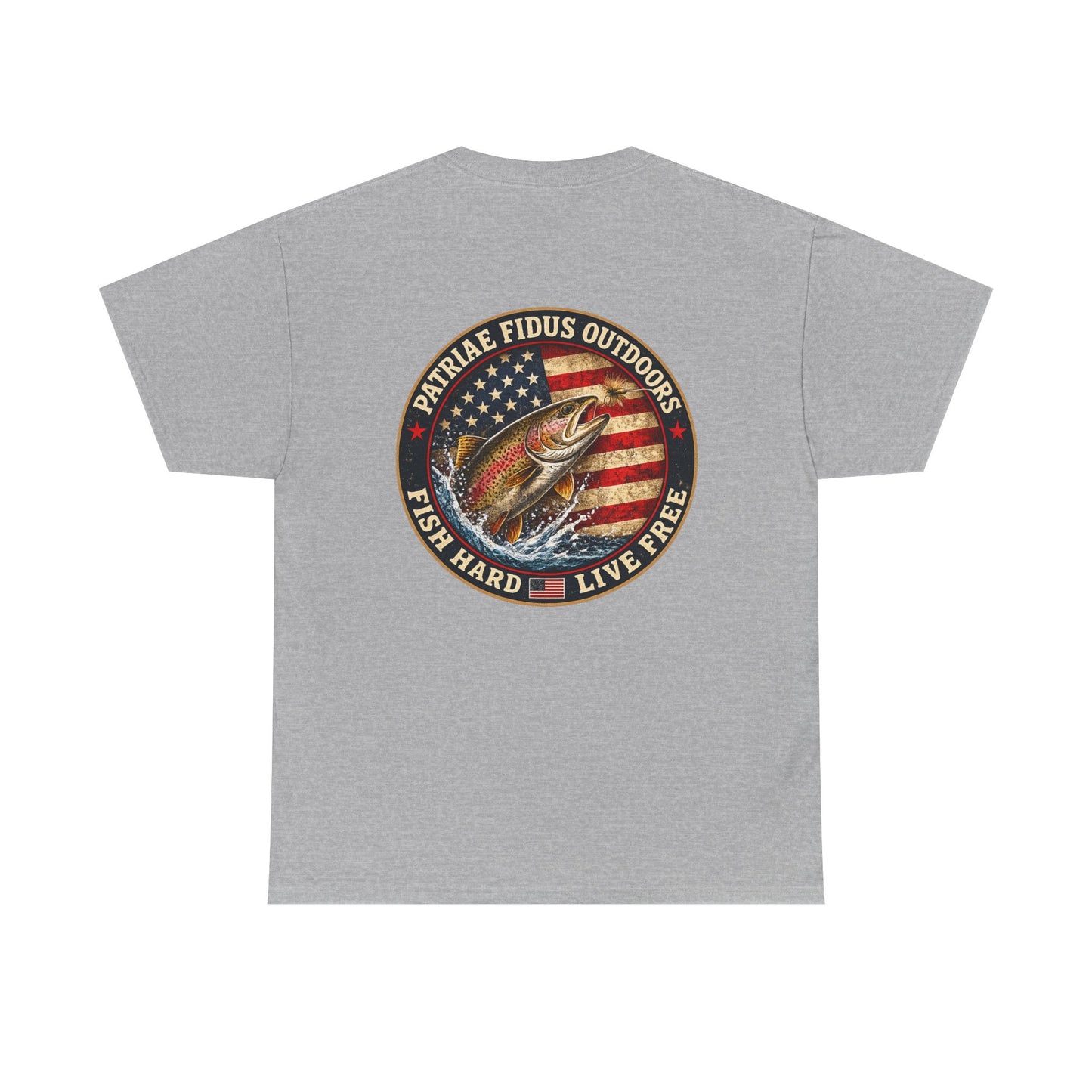 “Fish Hard Live Free” T-Shirt — Trout Patriae Fidus Outdoors American Flag Design