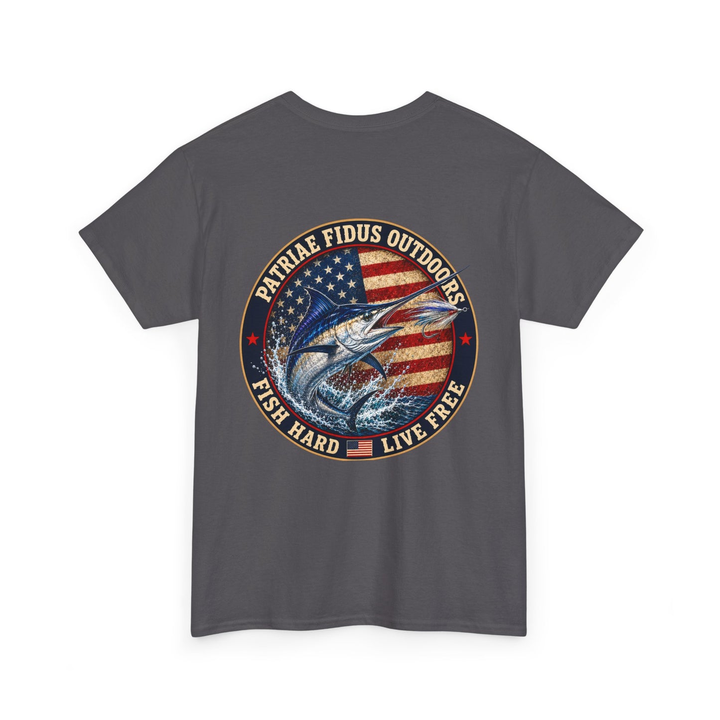 “Fish Hard Live Free” T-Shirt — Marlin Patriae Fidus Outdoors American Flag Design