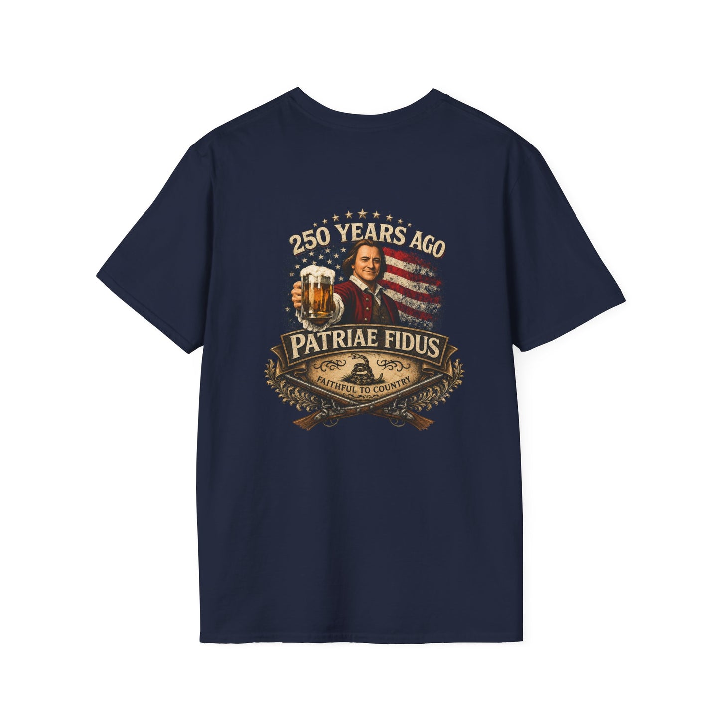 Patriae Fidus 250 Years w/ Don't Tread on Me T-Shirt