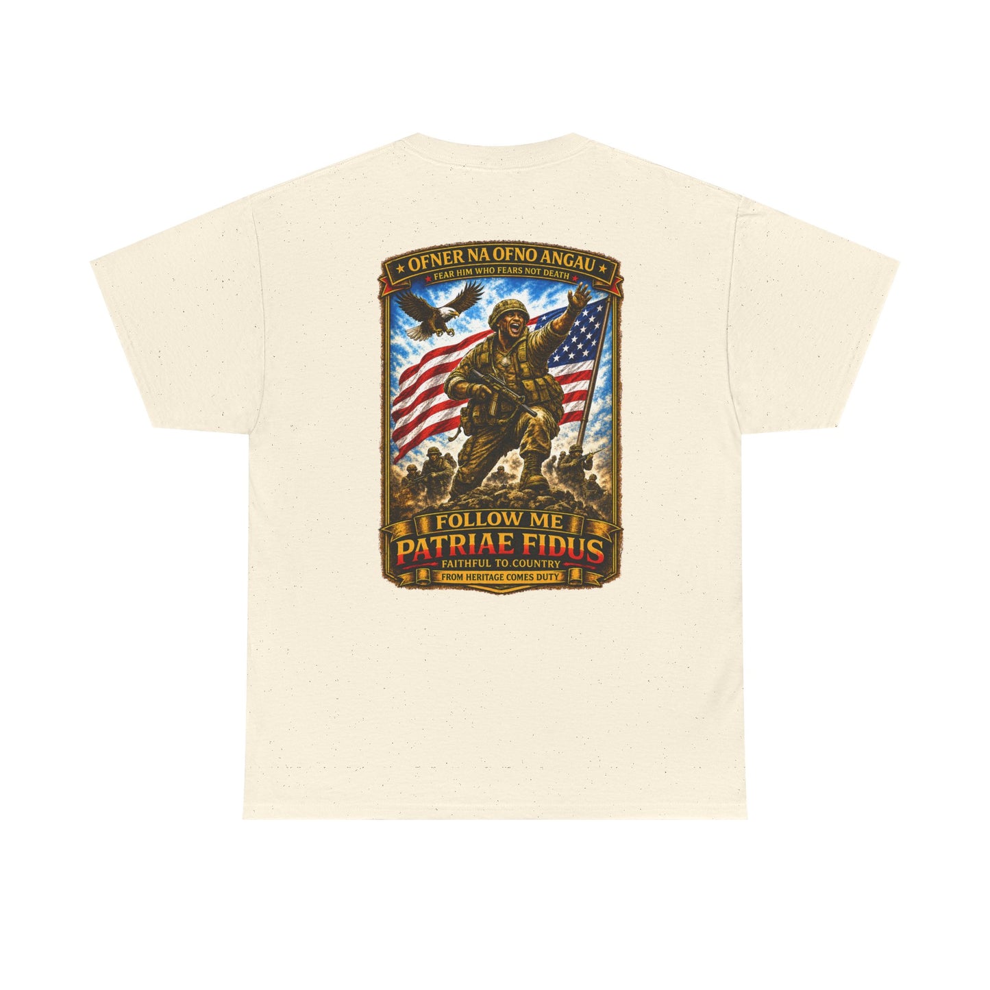 Iron Mike "Follow Me, Patriæ Fidus" Military Tribute T-Shirt