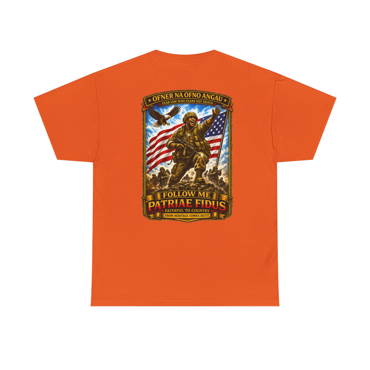 Iron Mike "Follow Me, Patriæ Fidus" Military Tribute T-Shirt