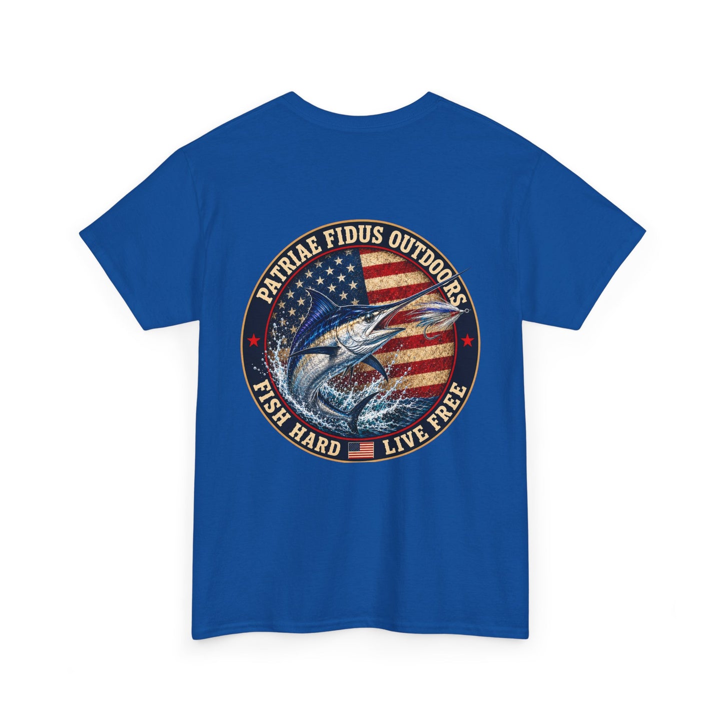 “Fish Hard Live Free” T-Shirt — Marlin Patriae Fidus Outdoors American Flag Design
